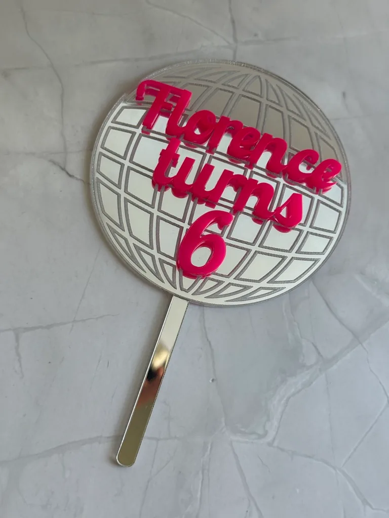 Mirror disco ball topper reading Florence turns 6 in hot pink